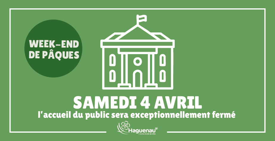 Accueil de l’Hôtel de Ville : fermeture exceptionnelle samedi 4 avril